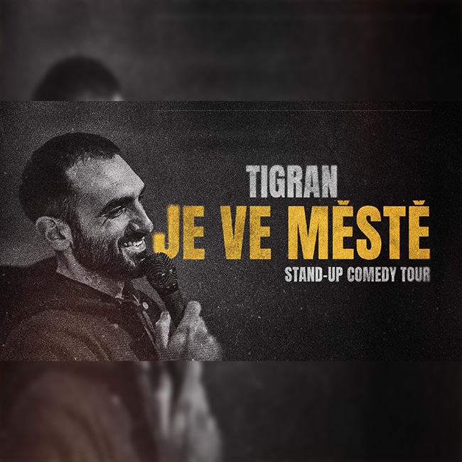 9.11.2026 – TIGRAN HOVAKIMYAN – Tigran je ve městě