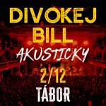 2.12.2026 – DIVOKEJ BILL AKUSTICKY